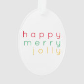 HEUREUX JOY JOLLY Oval Ornament acrylique (dos)