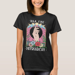 Hex De Patriarchie Feministische Heks Vibes Witchy T-shirt