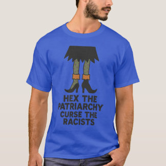 HEX DE PATRIARCHIE VERVLOEKT DE RACISTEN T-SHIRT