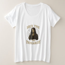 Hex de Patriarchie – Wiccan Heks Illustratie Grote Maat T-shirt