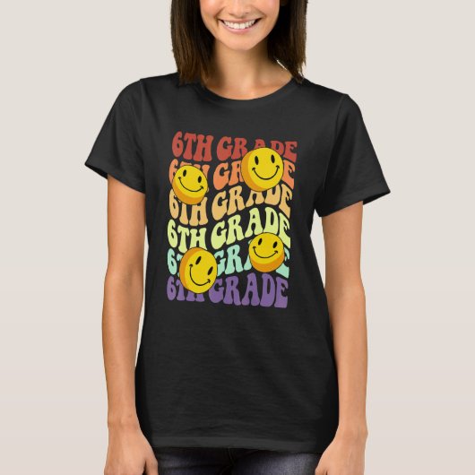 hey 6th sixth grade teacher Back To School Retro s T-shirt (Voorkant)