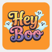 Hey Boo Vierkante Sticker (Voorkant)