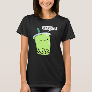 Hey Cu-Tea Funny Boba Tea Pun Dark BG T-shirt