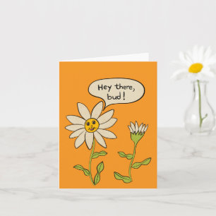Hey daar Bud Schattigee Daisy Flower Cartoon Kaart