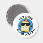 Hey Daar Glued Lookin Funny Glue Pun Magneet (Voorkant / Achterkant)