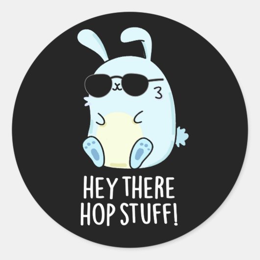 Hey Daar Hop Stuff Grappig Heet Konijn Pun Donker  Ronde Sticker (Voorkant)