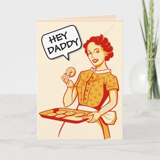 HEY DADDY RETRO FUNNY WENSKAARTEN BLANK KAART (Voorkant)