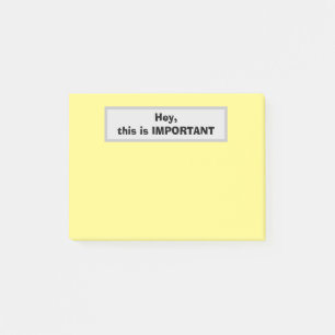 Hey, dit is BELANGRIJK (Geel) Post-it® Notes