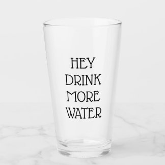 Hey Drink Meer water Glas