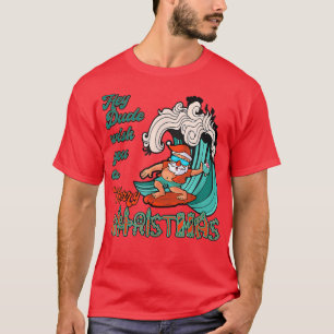 Hey Dude Wish You A Merry Christmas Santa Surfing T-shirt