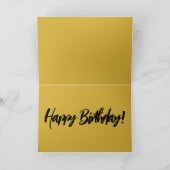 Hey Gorgeous, noir et or carte d'anniversaire (Intérieur)