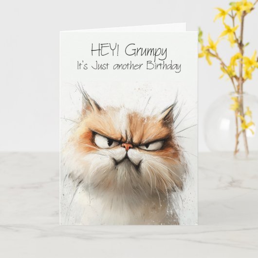 Hey Grumpy Het is gewoon weer een grappige verjaar Kaart (Gele Bloem)