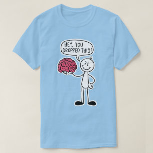 Hey je liet dit brein grappige koppels Humor T-shi T-shirt