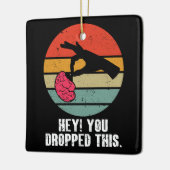 Hey je liet dit brein grappige meme grap retro keramisch ornament (Links)