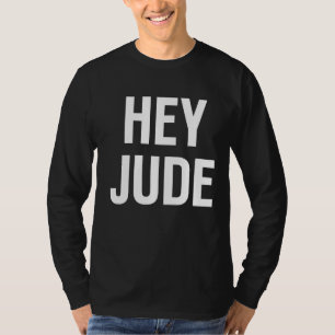 Hey Judes voor Mannen vrouwen T-shirt