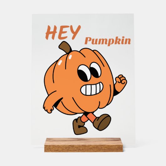 Hey Pumpkin Acryl Bord (Voorkant)