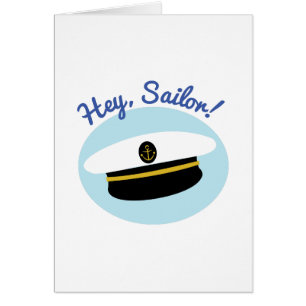 Hey Sailor