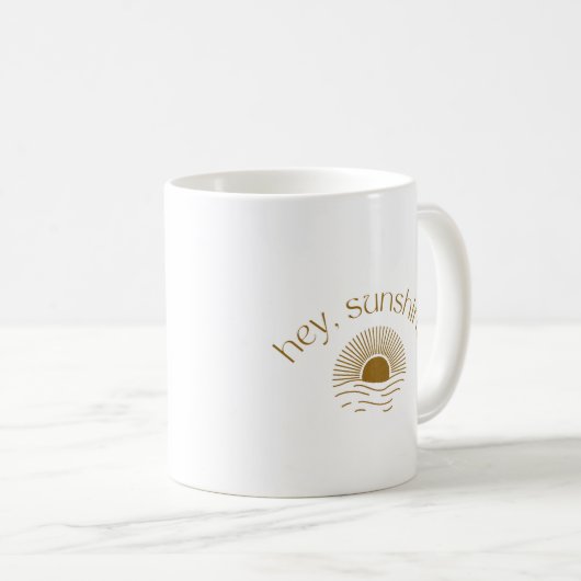 "Hey, Sunshine" Mug (Devant droit)