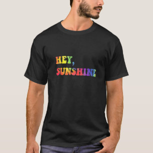 Hey Sunshine Retro Cool 1970s Slang Disco Era T-shirt