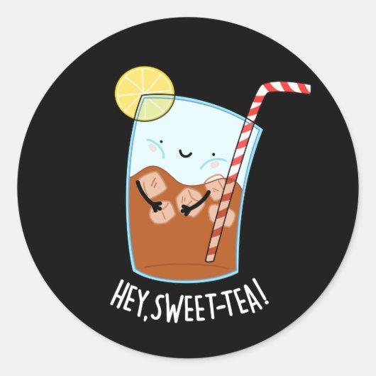 Hey Swee-Tea Funny Sweet Tea Pun Dark BG Ronde Sticker (Voorkant)