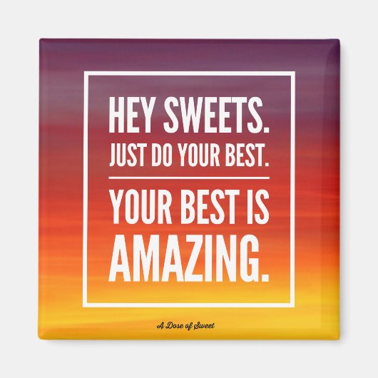 Hey Sweets Magnet Magneet (Voorkant)