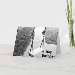 "HEY SWINGER" GRANDE CARTE D'ANNIVERSAIRE