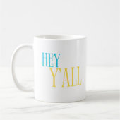 Hey Y'all Southern Mug en bleu et jaune (Gauche)