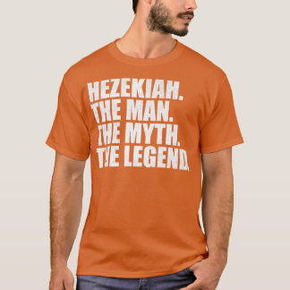 HezekiahHezekiah Naam Hezekiah Voornaam T-shirt