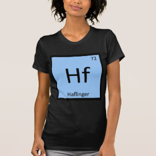 Hf - Haflinger Pony Periodic Table Horse T-shirt