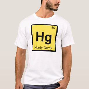 Hg - Draaiorgel Muziek Scheikunde Periodiek Systee T-shirt