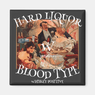 HG Harde Drank Bloedgroep W positief Whiskey Magneet