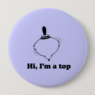 HI, IK BEN EEN TOP RONDE BUTTON 4,0 CM