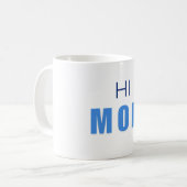 Hi Mom Baby Boy mug (Devant gauche)