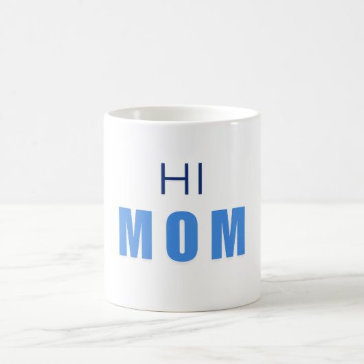 Hi Mom Baby Boy mug (Centre)