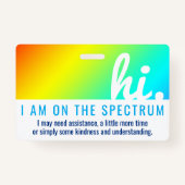 hi ON THE AUTISM SPECTRUM Medical id pvc badge (Devant)