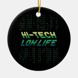 Hi Tech Low Life Binary Coding Engineer Database Keramisch Ornament