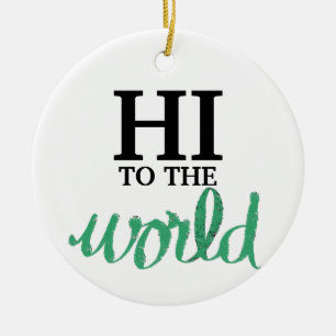 Hi-to-world Green Birth Stats Keramisch Ornament