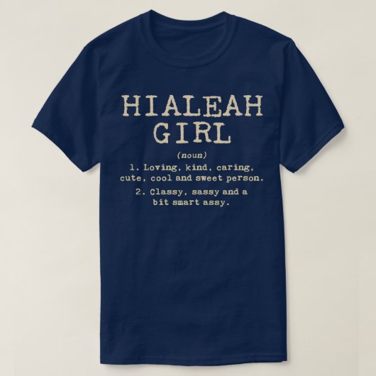 Hialeah Florida Hometown Fl Home État TShirt 4 (Design devant)