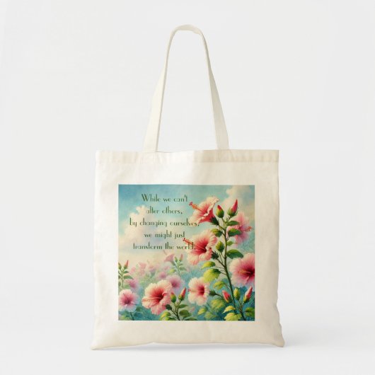 Hibiscus Bloemen & Quote Tote Bag (Voorkant)