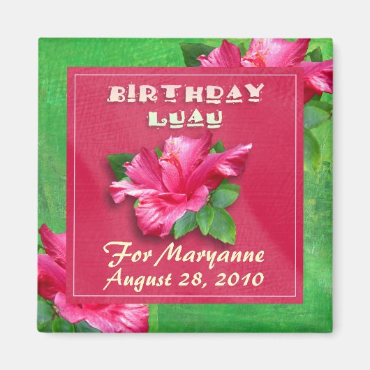 Hibiscus rose Anniversaire Luau Magnet (Devant)