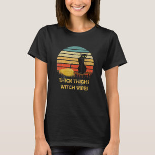  Hick Highs Witch Vibes Witchy Halloween Ca T-shirt