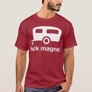 hick magnet t-shirt