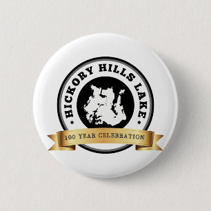 Hickory Hills Lake 100 Jaar Viering Knop Ronde Button 5,7 Cm
