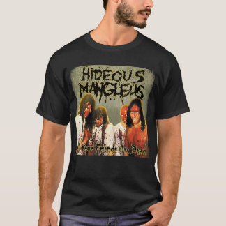 Hideous Mangleus - Al je vrienden zijn dood shirt