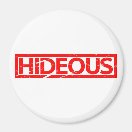 Hideous Stamp Magneet (Voorkant)