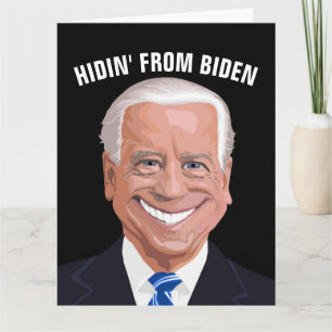 HIDIN' UIT BIDEN FUNNY BIRTHDAY Wenskaart Kaart