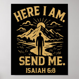 Hier ben ik, zend mij Jesaja 6_8 Bijbelvers christ Poster