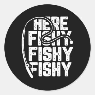 Hier Fishy Vist Fishy Fishers Fanatic Ronde Sticker