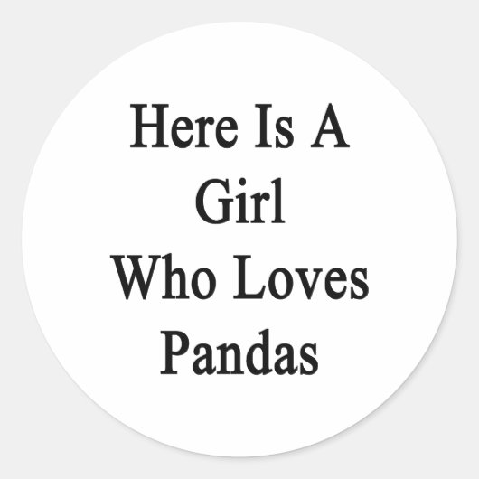 Hier is een meisje dat van panda's houdt ronde sticker (Voorkant)
