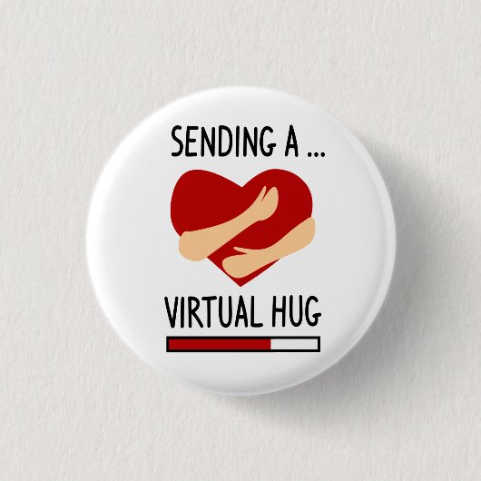 Hier is een Virtual Hug Ronde Button 3,2 Cm (Voorkant)